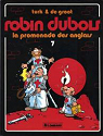 Robin Dubois, tome 7 : La promenade des anglais par Turk