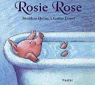 Rosie Rose par Quinet