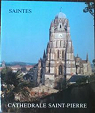 SAINTES - CATHEDRALE SAINT-PIERRE par Goguet