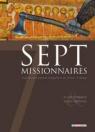 SEPT MISSIONAIRES par Ayroles