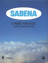Sabena, le progrs venait du ciel par Muse de l`air de Bruxelles