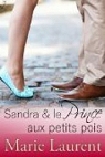 Sandra et le Prince aux petits pois par Laurent