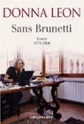 Sans Brunetti : Essais, 1972-2006 par Leon