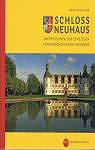 Schloss Neuhaus - Impressionen der einstigen frstbischflichen Residenz par Fischer