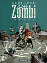 Scott Zombi, tome 1 : Debout les morts ! par Gabrion