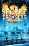 Secret Breakers, tome 3 : Les chevaliers de Neustrie par Dennis