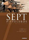 Sept, tome 14 : Sept Pistoleros par Chauvel