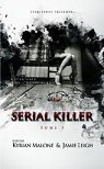Serial Killer, Tome 5 par Malone