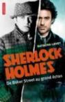 Sherlock Holmes : De Baker Street au grand écran par Levet