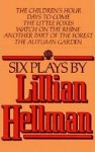 Six Plays par Hellman