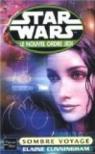 Star Wars, tome 57 : Sombre Voyage (Le Nouvel Ordre Jedi 10) par Cunningham