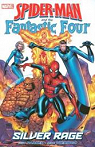 Spider-man/Fantastic Four: Silver Rage par Parker