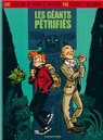 Une aventure de Spirou et Fantasio, Tome 1 : Les géants pétrifiés par Vehlmann