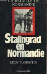 Stalingrad en normandie par Florentin