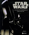 Star Wars : L'encyclopédie absolue par Windham