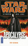 Star Wars - Le destin des Jedi, tome 9 : Apocalypse par Denning
