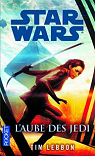 Star Wars, tome 129 : L'Aube des Jedi par Lebbon