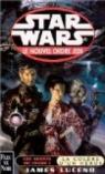 Star Wars, tome 45 : Les agents du chaos I, La colère d'un héros (Le Nouvel Ordre Jedi 4) par Luceno