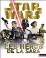 Star wars tous les héros de la saga par Beecroft