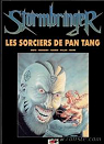Stormbringer : Les sorciers de Pan Tang par Watts