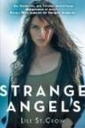 Strange Angels, tome 1  par Saintcrow