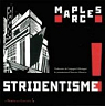 Stridentisme ! : Posie & manifeste (1921-1927) par Maples Arce