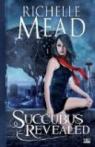 Georgina Kincaid, tome 6 : Succubus Revealed par Mead