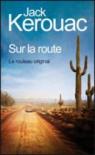 Sur La Route (le rouleau original) par Kerouac