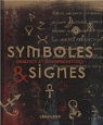 Symboles et Signes : Origines et interprétations par Bruce-Mitford
