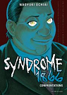 Syndrome 1866, Tome 6 : Confrontations