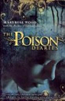 The Poison Diaries par Wood