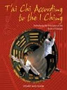 T'ai Chi according to the I Ching par Olson