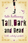 Tall, Dark and dead par Hallaway