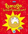 Tamago... transformation ! par Akiyama