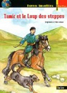 Tamir et le loup des steppes par Alaux