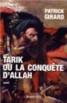 Tarik ou la conquête d'Allah par Girard