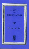 T tu t ieu : Conte filosofic (Bra narrativa /Robrt Lafont) par Lafont