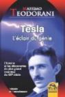 Tesla, l'éclair du génie par Teodorani