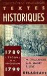 Textes historiques : 1789-1799 - L'époque de la Révolution par Chaulanges
