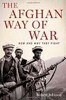 The Afghan Way of War: How and Why They Fight par Johnson