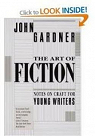 The Art of Fiction par Gardner (II)