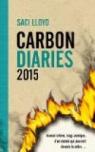 The Carbon Diaries, tome 1 : 2015 par Lloyd