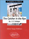 The Catcher in the Rye par Vesque-Dufrénot