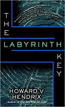 The Labyrinth Key par Hendrix