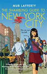 The Shambling Guide to New York City par Lafferty