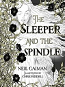 The Sleeper and the Spindle par Gaiman