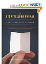 The Storytelling Animal par Gottschall