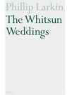 The Whitsun Weddings par Larkin