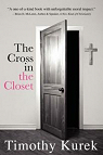The cross in the closet par Kurek