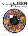 The man with kaleidoscope eyes par Aldridge